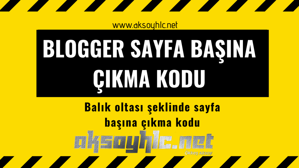 Blogger Sayfa başına çıkma kodu